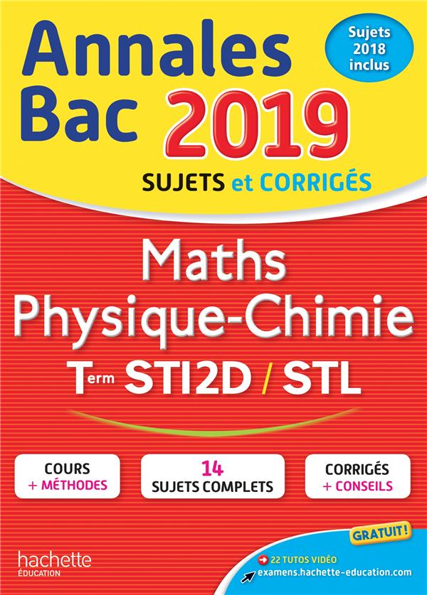 Annales bac; maths physique-chimie ; terminales STI2D / STL (édition 2019)