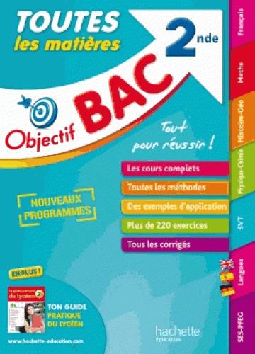 Objectif bac : toutes les matières ; 2nde