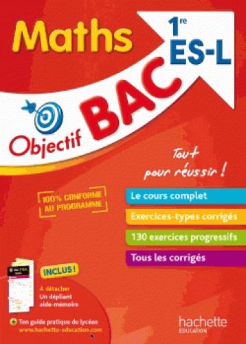 Objectif bac : mathématiques ; 1res ES/L
