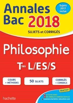 Annales bac 2018 philosophie term l, es, s