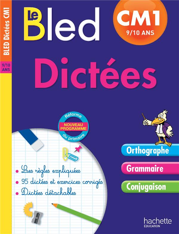 CAHIERS BLED DICTEES : CM1