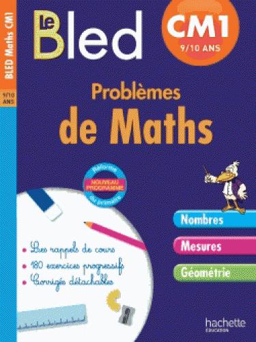 CAHIERS BLED : problèmes de maths ; CM1