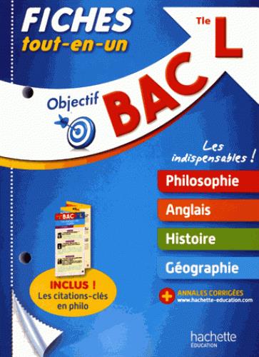 Objectif bac : fiches tout-en-un ; terminale L