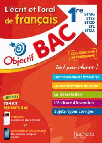 Objectif bac : français ; 1res séries technologiques
