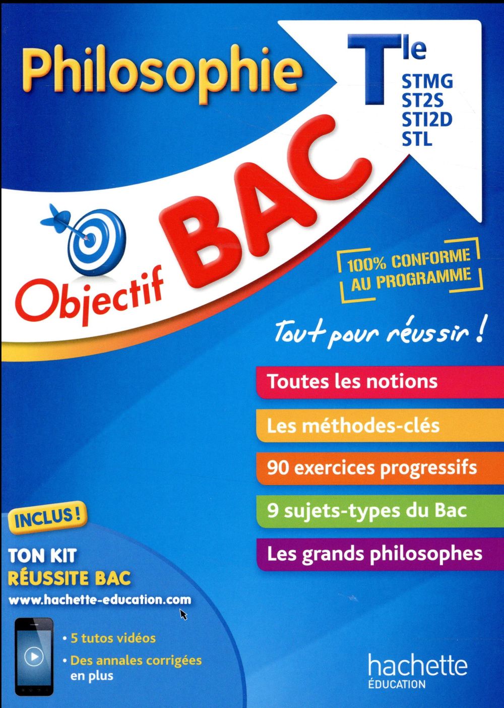 Objectif bac : philosophie ; terminale technologiques