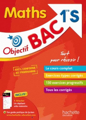 Objectif bac : mathématiques ; 1re S