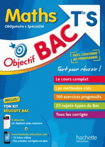 Objectif bac : mathématiques ; terminale S