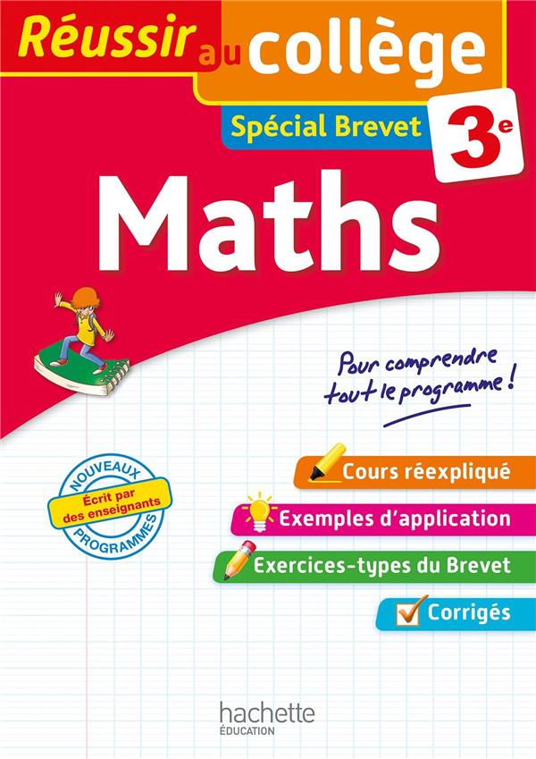 Réussir au collège : maths ; 3e