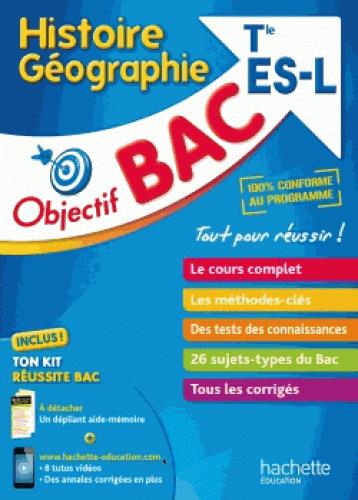 Objectif bac : histoire-géographie ; terminale L-ES