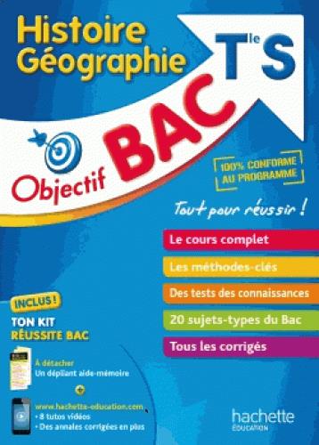 Objectif bac : histoire-géographie ; terminale S
