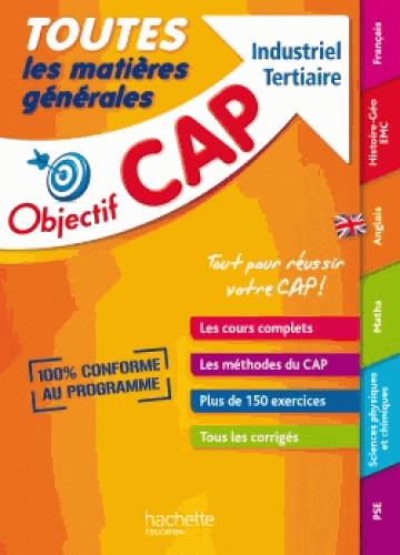 Objectif CAP : toutes les matières générales