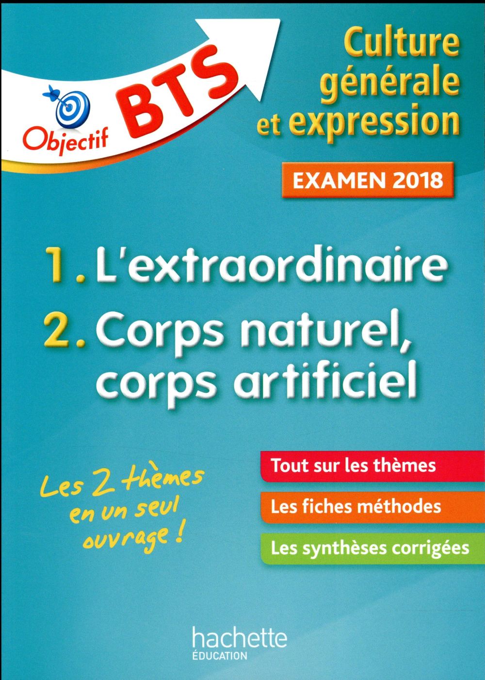 Objectif BTS : culture générale et expression ; examen