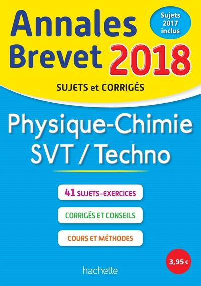 Annales brevet 2018 physique-chimie-svt
