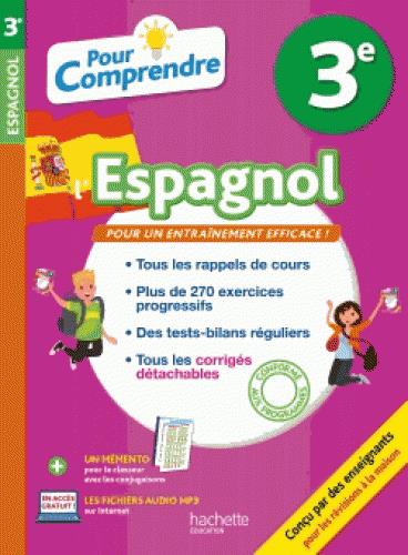 Pour comprendre l'espagnol : 3e