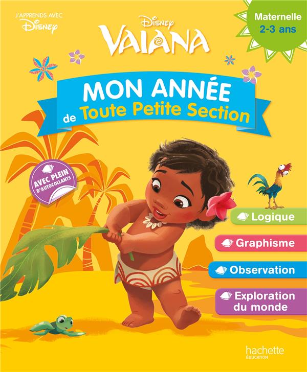 Vaiana ; mon année de toute petite section
