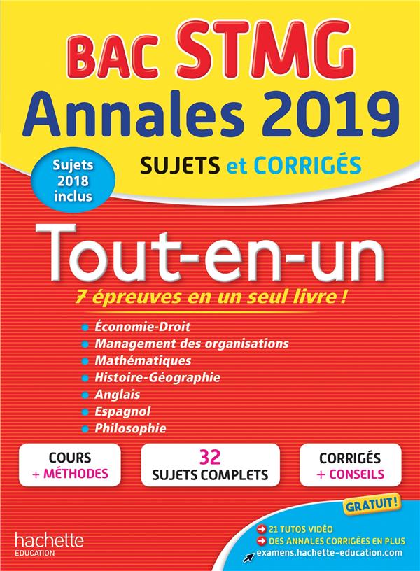 Annales bac ; sujets et corrigés : tout-en-un terminale STMG (édition 2019)
