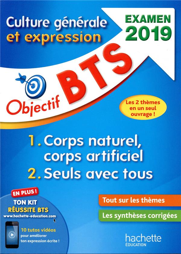 Objectif BTS : culture générale et expression (édition 2019)