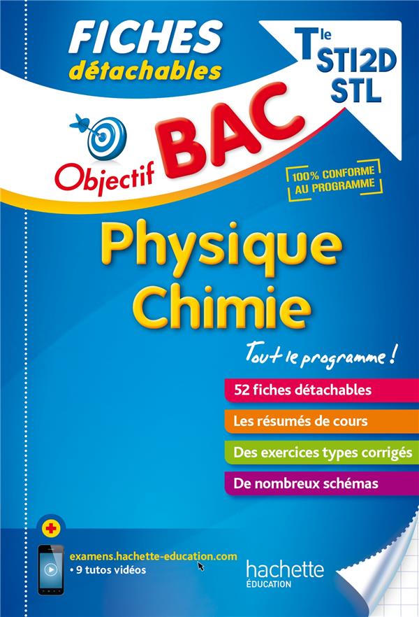 Objectif bac : fiches détachables ; physique-chimie ; terminale STI2D-STL