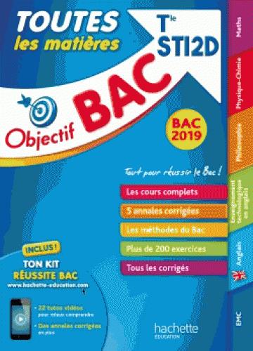 Objectif bac : toutes les matières ; terminale STI2D (édition 2019)