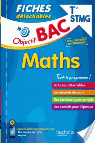Objectif bac : fiches détachables ; maths ; terminale STMG