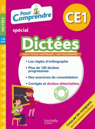 Pour comprendre spécial dictées : CE1