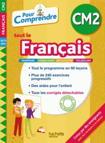 Pour comprendre tout le français : CM2