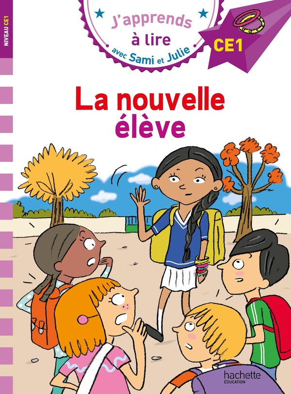 J'apprends à lire avec Sami et Julie : CE1 ; la nouvelle élève