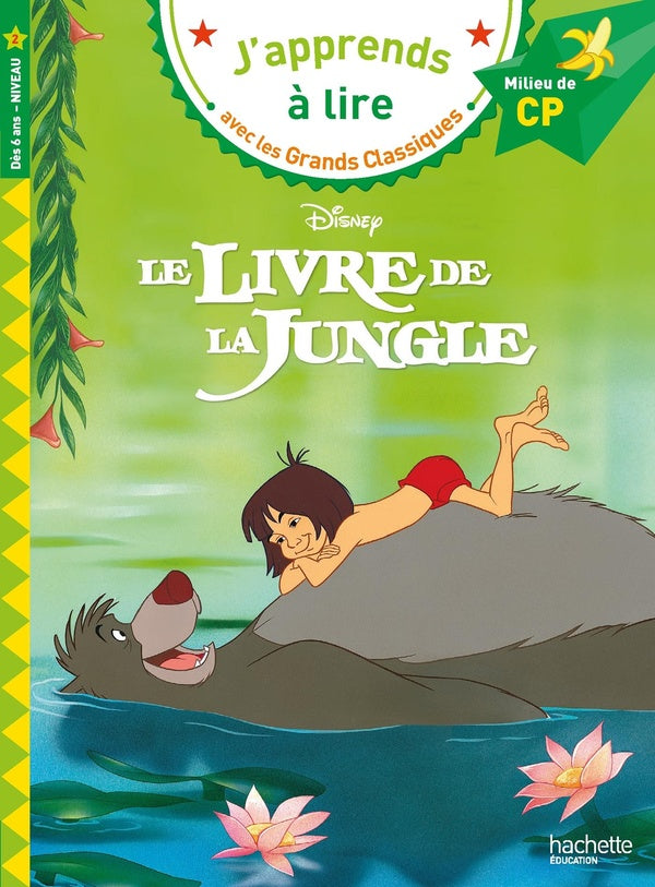 J'apprends à lire avec les grands classiques Disney : le livre de la jungle ; CP niveau 2
