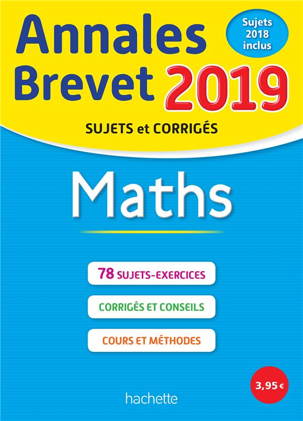 Annales brevet : maths (édition 2019)