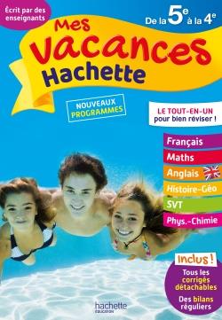 Mes vacances Hachette : de la 5e à la 4e