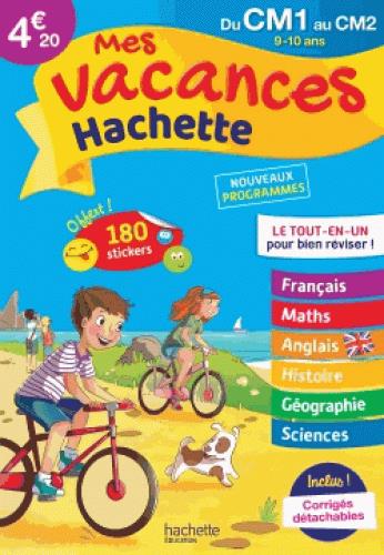 Mes vacances Hachette : du CM1 au CM2