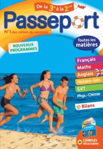 Passeport : toutes les matières ; de la 3e à la 2de