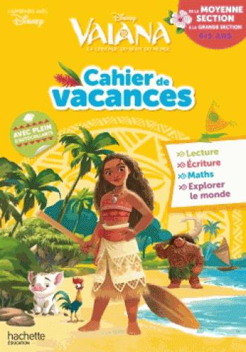 Cahier de vacances ; Vaiana ; de la MS à la GS