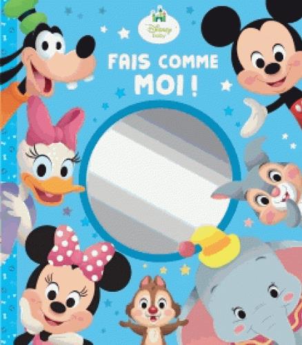 Mes premiers pas : Disney Baby : fais comme moi !