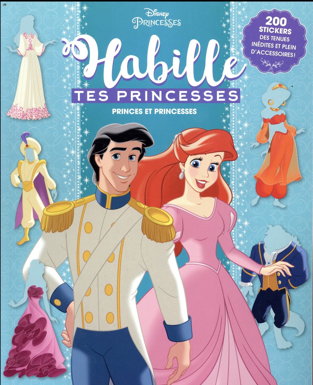 Disney Princesses : habille tes princesses ; princes et princesses