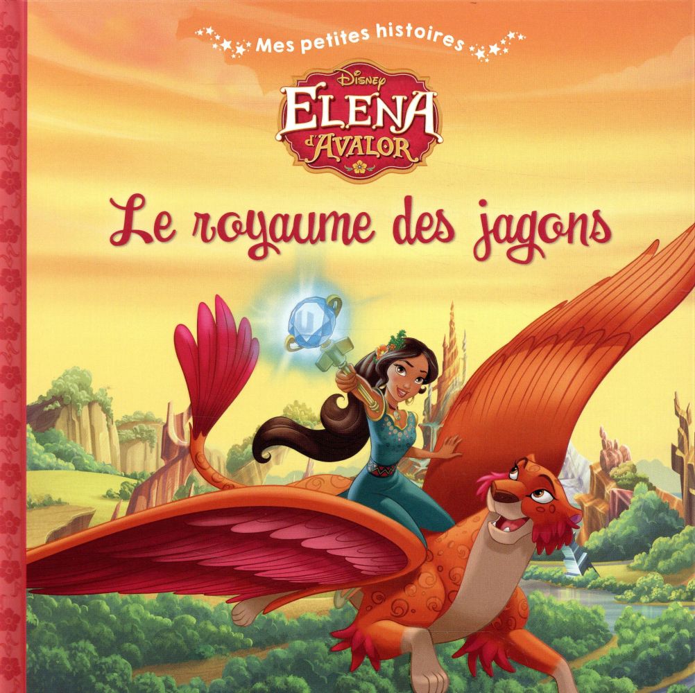 Mes petites histoires : Elena d'Avalor