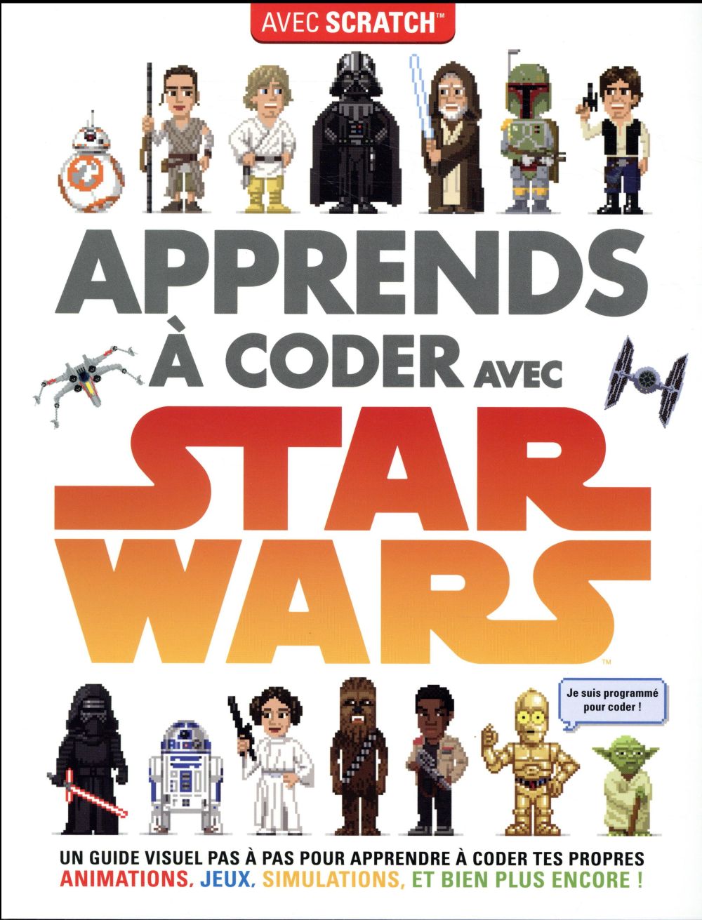 Star Wars : apprends à coder