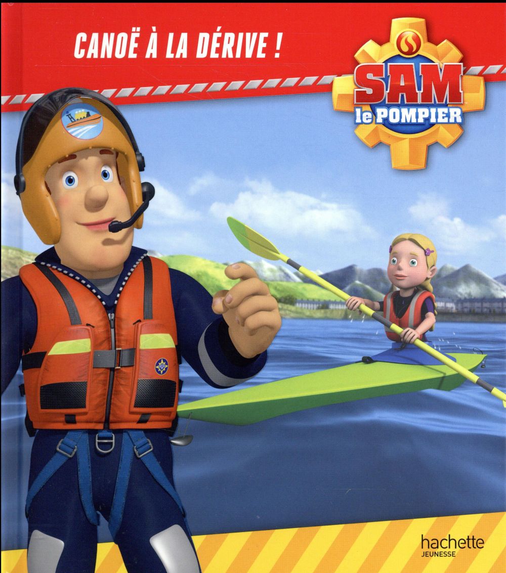 Sam le pompier : canoë à la dérive !