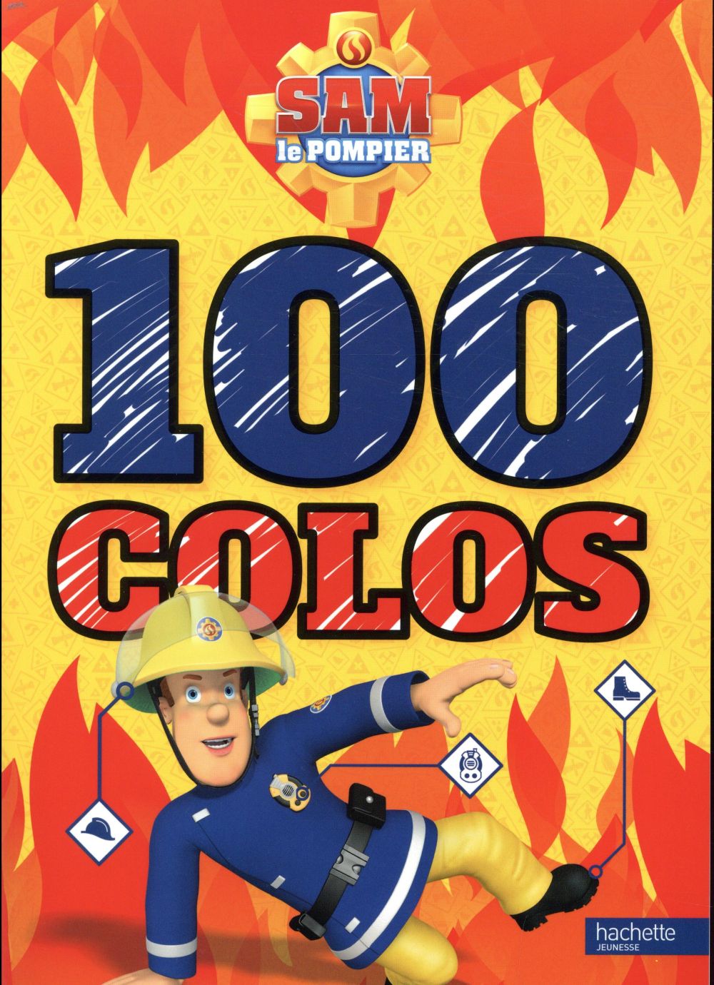 Sam le pompier : 100 colos