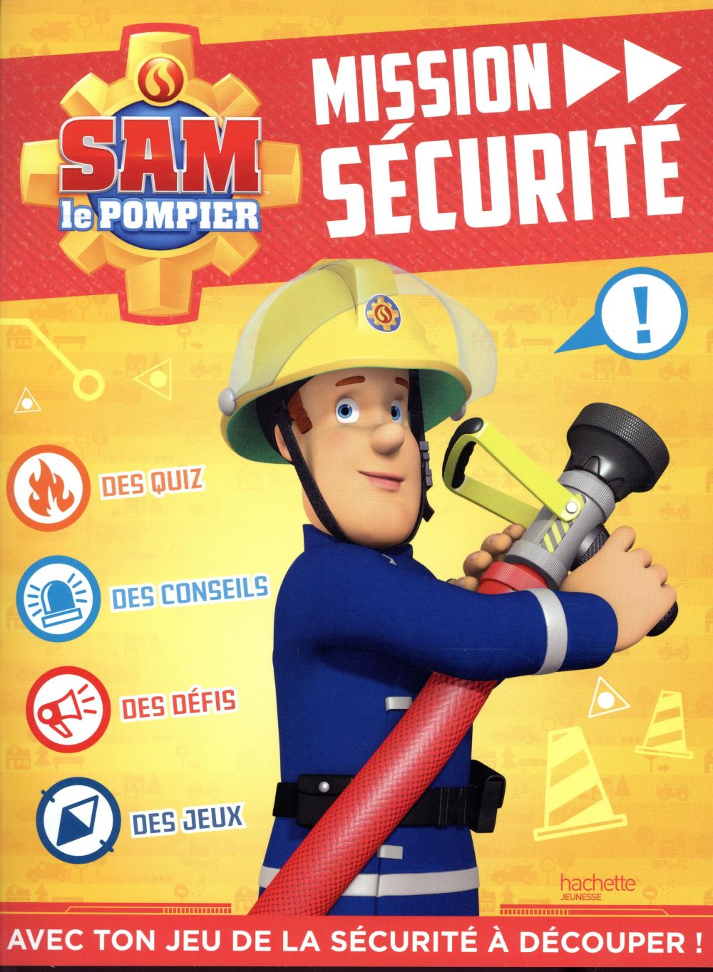 Sam le pompier : mission sécurité