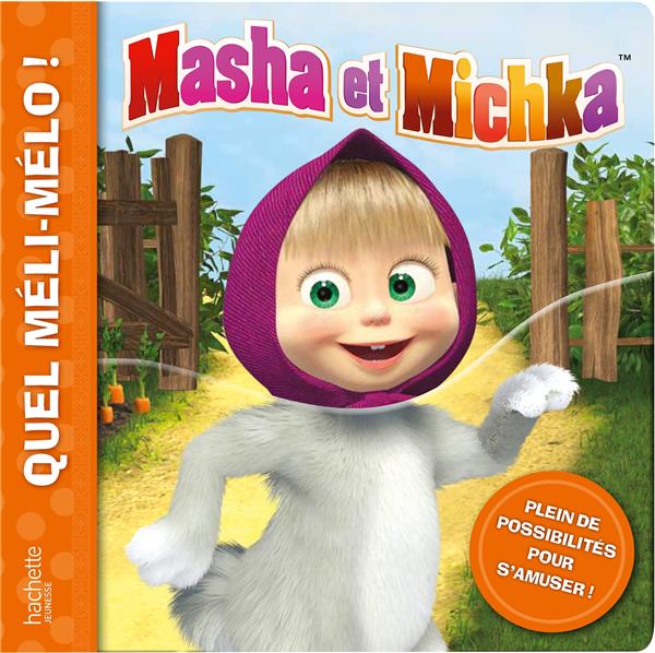 Masha et Michka : méli-mélo