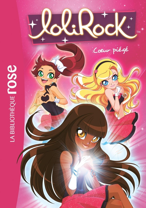 LoliRock Tome 9 : coeur piégé