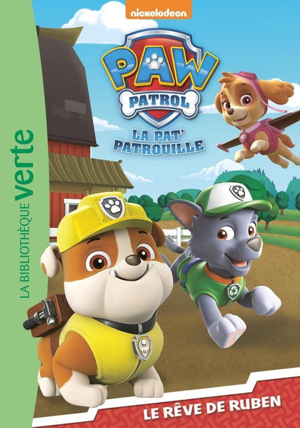La Pat'Patrouille Tome 2 : le rêve de Ruben