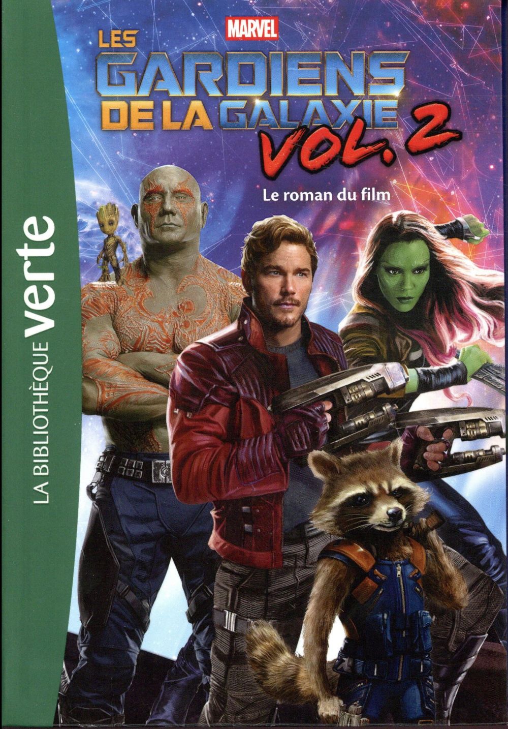 Bibliothèque Marvel Tome 16 ; les gardiens de la galaxie 2, le roman du film
