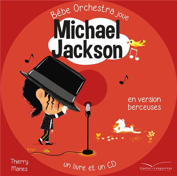 Bébé orchestra ; Michael Jackson