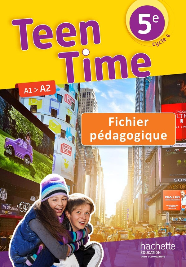 Teen Time : anglais ; cycle 4 / 5e LV1 ; fichier pédagogique (édition 2017)