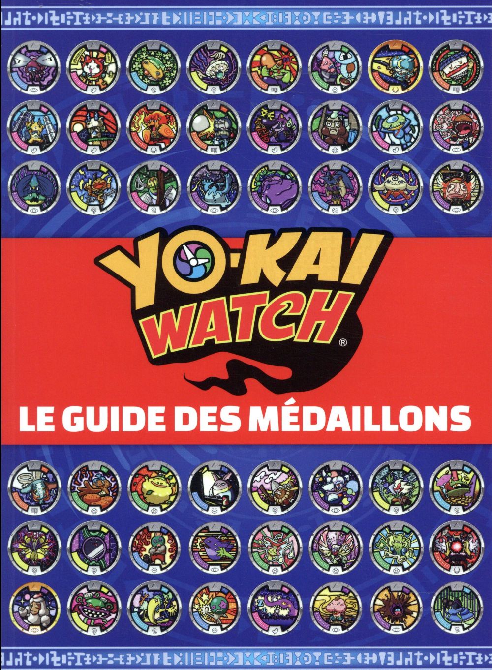 Yo-Kai Watch : le guide des médaillons