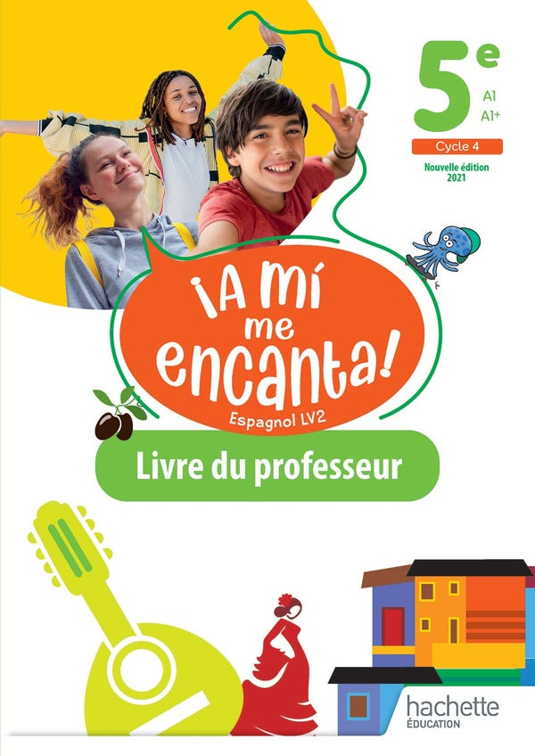 ¡a mí me encanta! : espagnol ; 5e ; livre du professeur