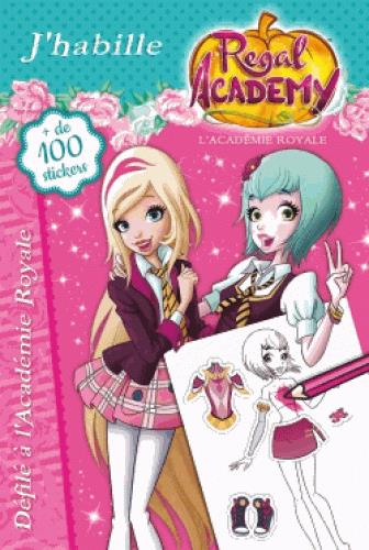 Regal academy : j'habille ; défilé à l'académie royale