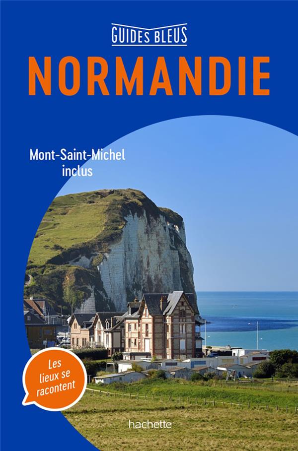 Normandie ; Mont-Saint-Michel inclus
